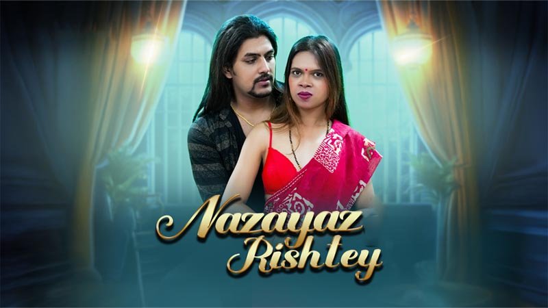 Nazayaj Rishtey | Season 01 | Episode 01